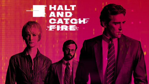 Halt and Catch Fire